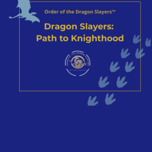 Dragon Slayers: Path to Knighthood